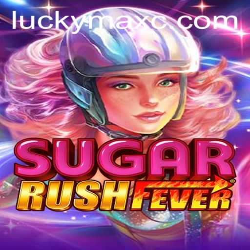 Discover the Exciting World of SugarRushFever with Luckymax.ph